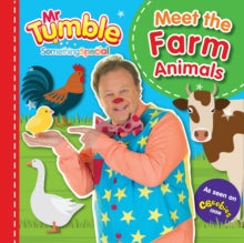 Mr Tumble Something Special: Meet the Farm Animals - Farshore (Board book) 09-07-2020 