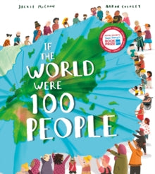 If the World Were 100 People - Jackie McCann; Aaron Cushley (Paperback) 05-08-2021 