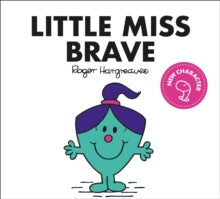 Little Miss Classic Library  Little Miss Brave (Little Miss Classic Library) - Adam Hargreaves (Paperback) 02-09-2021 