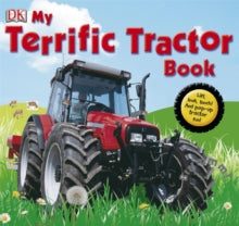 My Terrific Tractor Book - DK (Hardback) 01-02-2007 