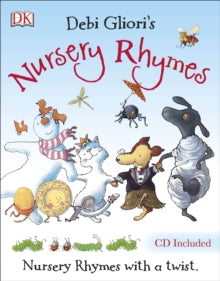 Nursery Rhymes: Book & CD - Debi Gliori; Debi Gliori (Mixed media product) 01-02-2007 