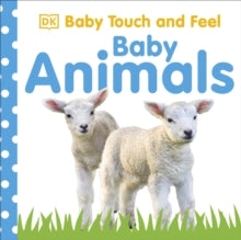 Baby Touch and Feel  Baby Touch and Feel Baby Animals - DK (Board book) 14-01-2010 