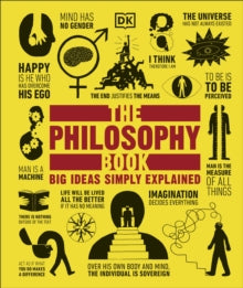 Big Ideas  The Philosophy Book: Big Ideas Simply Explained - DK (Hardback) 01-02-2011 