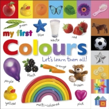 My First  My First Colours Let's Learn Them All - DK (Board book) 01-02-2011 