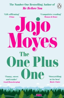 The One Plus One: Discover the author of Me Before You, the love story that captured a million hearts - Jojo Moyes (Paperback) 31-07-2014 
