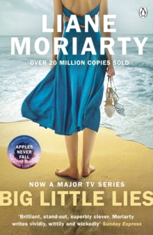 Big Little Lies: The No.1 bestseller behind the award-winning TV series - Liane Moriarty (Paperback) 07-05-2015 