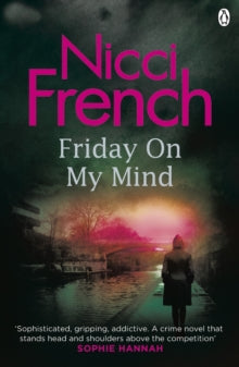 Frieda Klein  Friday on My Mind: A Frieda Klein Novel (Book 5) - Nicci French (Paperback) 25-02-2016 