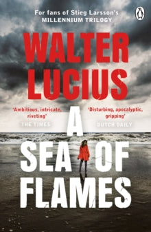 Heartland Trilogy  A Sea of Flames - Walter Lucius (Paperback) 09-12-2021 