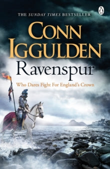 The Wars of the Roses  Ravenspur: Rise of the Tudors - Conn Iggulden (Paperback) 12-01-2017 