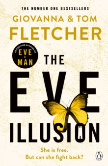 Eve of Man Trilogy  The Eve Illusion - Giovanna Fletcher; Tom Fletcher (Paperback) 21-01-2021 