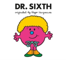 Roger Hargreaves Doctor Who  Doctor Who: Dr. Sixth (Roger Hargreaves) - Adam Hargreaves; Adam Hargreaves (Paperback) 06-02-2018 