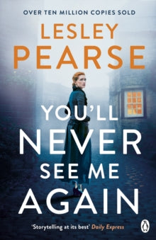 You'll Never See Me Again - Lesley Pearse (Paperback) 05-03-2020 