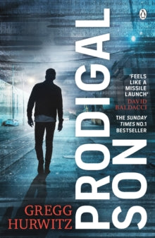 Prodigal Son: The explosive and thrilling Sunday Times bestseller - Gregg Hurwitz (Paperback) 27-05-2021 