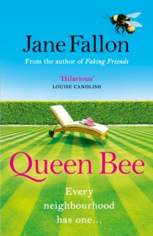 Queen Bee: The Sunday Times Bestseller and Richard & Judy Book Club Pick 2020 - Jane Fallon (Paperback) 09-07-2020 