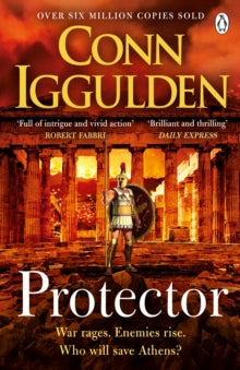 Athenian  Protector: The Sunday Times bestseller that 'Bring[s] the Greco-Persian Wars to life in brilliant detail. Thrilling' DAILY EXPRESS - Conn Iggulden (Paperback) 03-02-2022 