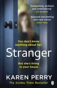 Stranger: The unputdownable psychological thriller with an ending that will blow you away - Karen Perry (Paperback) 28-10-2021 