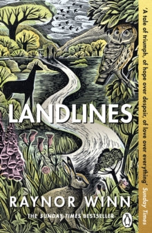 Landlines: The remarkable story of a thousand-mile journey across Britain from the million-copy bestselling author of The Salt Path - Raynor Winn (Paperback) 11-05-2023 