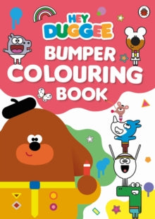 Hey Duggee  Hey Duggee: Bumper Colouring Book: Official Colouring Book - Hey Duggee (Paperback) 02-12-2021 