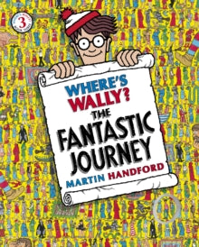 Where's Wally?  Where's Wally? The Fantastic Journey - Martin Handford; Martin Handford (Paperback) 04-06-2007 