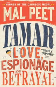 Tamar: Love, Espionage and Betrayal - Mal Peet (Paperback) 05-01-2012 