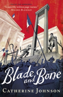 Blade and Bone - Catherine Johnson; Royston Knipe (Paperback) 06-10-2016 
