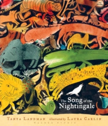 The Song of the Nightingale - Tanya Landman; Laura Carlin (Hardback) 05-11-2020 