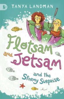 Walker Racing Reads  Flotsam and Jetsam and the Stormy Surprise - Tanya Landman (Paperback) 06-02-2014 