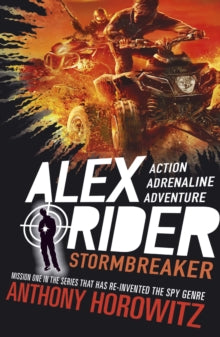 Alex Rider  Stormbreaker - Anthony Horowitz (Paperback) 02-04-2015 Winner of Stockport Schools' Book Award 2001 (UK) and West Sussex Children's Book Award 2003 (UK).