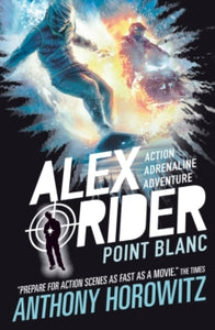 Alex Rider  Point Blanc - Anthony Horowitz (Paperback) 02-04-2015 
