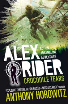 Alex Rider  Crocodile Tears - Anthony Horowitz (Paperback) 02-04-2015 