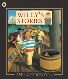 Willy the Chimp  Willy's Stories - Anthony Browne; Anthony Browne (Paperback) 03-09-2015 Short-listed for Kate Greenaway Medal 2016.