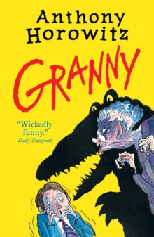 Granny - Anthony Horowitz (Paperback) 05-03-2015 