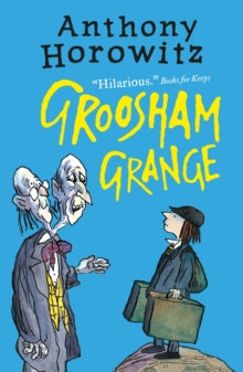 Groosham Grange - Anthony Horowitz (Paperback) 06-08-2015 