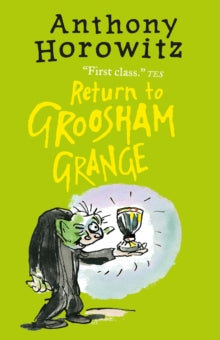 Return to Groosham Grange - Anthony Horowitz (Paperback) 03-03-2016 