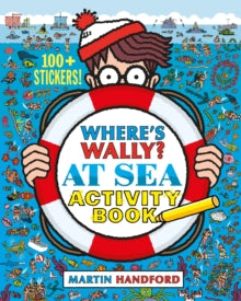 Where's Wally?  Where's Wally? At Sea: Activity Book - Martin Handford (Paperback) 01-09-2016 