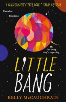 Little Bang - Kelly McCaughrain (Paperback) 04-01-2024 