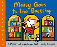 Maisy  Maisy Goes to the Bookshop - Lucy Cousins; Lucy Cousins (Paperback) 01-02-2018 