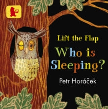 Who Is Sleeping? - Petr Horacek; Petr Horacek (Board book) 05-04-2018 