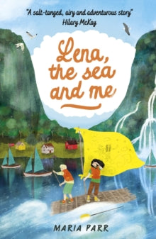 Lena, the Sea and Me - Maria Parr; Guy Puzey (Paperback) 02-04-2020 