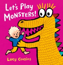 Let's Play Monsters! - Lucy Cousins; Lucy Cousins (Hardback) 07-01-2021 