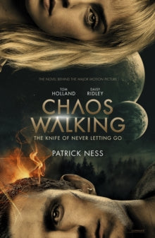 Chaos Walking: Book 1 The Knife of Never Letting Go: Movie Tie-in - Patrick Ness (Paperback) 14-01-2021 