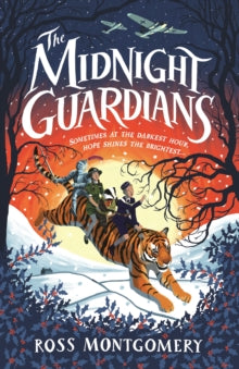 The Midnight Guardians - Ross Montgomery (Paperback) 05-11-2020 