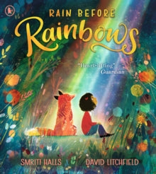 Rain Before Rainbows - Smriti Halls; David Litchfield (Paperback) 22-04-2021 