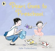 Pearl Goes to Preschool - Julie Fortenberry; Julie Fortenberry (Paperback) 04-08-2022 