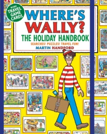 Where's Wally?  Where's Wally? The Holiday Handbook: Searches! Puzzles! Travel Fun! - Martin Handford; Martin Handford (Paperback) 06-05-2021 