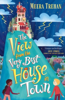 The View from the Very Best House in Town - Meera Trehan; Heloise Mab (Paperback) 01-09-2022 