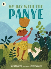 My Day with the Panye - Tami Charles; Sara Palacios (Paperback) 03-06-2021 