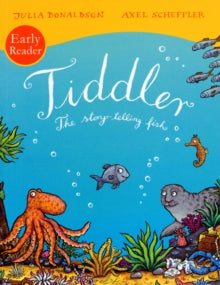 Tiddler Reader - Julia Donaldson; Axel Scheffler (Paperback) 05-01-2012 