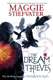 The Raven Cycle 2 The Dream Thieves - Maggie Stiefvater (Paperback) 19-09-2013 