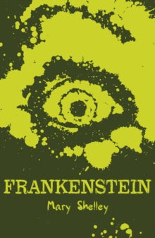 Scholastic Classics  Frankenstein - Mary Shelley (Paperback) 03-07-2014 